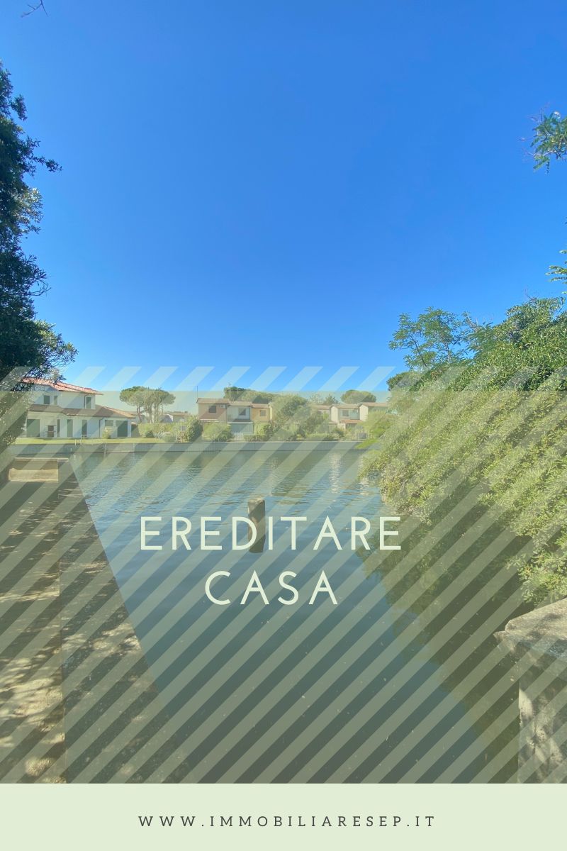 Ereditare casa Immobiliare SEP blog Albarella